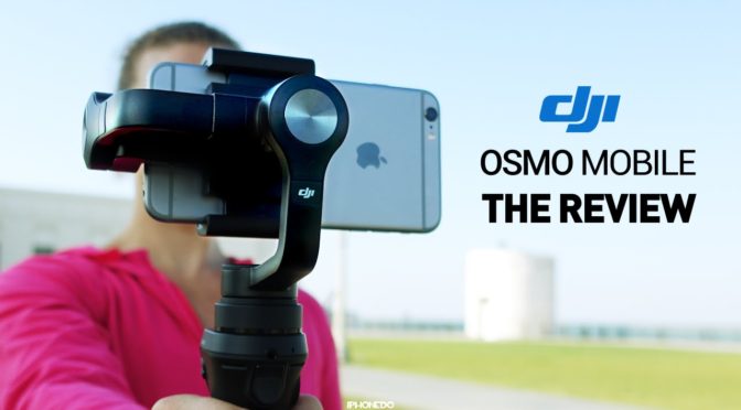 スマートフォンでも手ブレ知らずの映像にDJI!